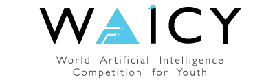 WAICY — World Artificial Intelligence Competition for Youth